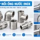 Khớp nối ống nước inox