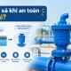 Van Xả Khí An Toàn Là Gì? Cấu Tạo, Nguyên Lý Và Cách Chọn