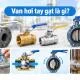 Van hơi tay gạt là gì? Cấu tạo, nguyên lý hoạt động và ứng dụng thực tế