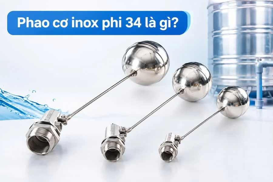 Tổng quan van phao inox 34
